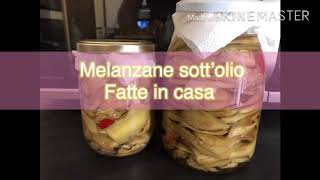 Melanzane sott’olio fatte in casa [upl. by Corliss]