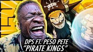 DPS BEST HOOK  Blackbeard Rap  Pirate Kings  Daddyphatsnaps ft PEO PETE One Piece REACTION [upl. by Wu]