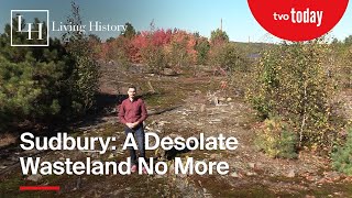 Reviving Sudbury A Historic Green Transformation  Living History [upl. by Yatnahs]