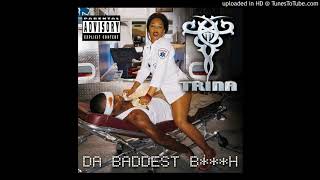 Trina  Da Baddest Bitch Explicit Version [upl. by Gilbertina]