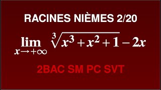 320 LIMITES DES RACINES nièmes LIMITES ET CONTINUITÉ 2BAC SM SP SVT [upl. by Derayne]