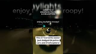 Corvette C7 Escapes 64 Police And Two Helicopters [upl. by Mika]