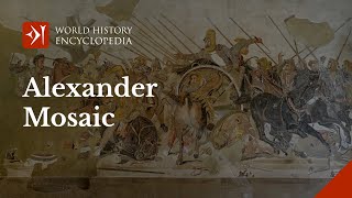 The Alexander Mosaic  The Battle of Issus 333 BCE [upl. by Winfield]