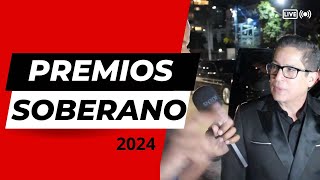 Los Premios Soberano 2024 [upl. by Sihunn]