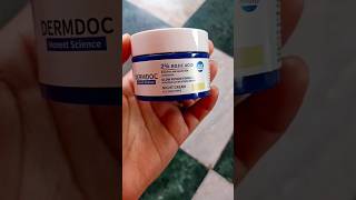 Dermdoc 2 kojic acid cream dermdoc reviewyoutube viral trending youtubeshorts yt [upl. by Enohpesrep]