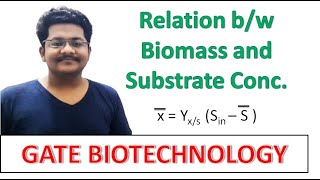 12 Relation bw Biomass amp Substrate Concentration  Bioprocess Technology Questions in Description [upl. by Adrienne713]