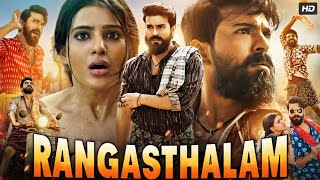 Rangasthalam Full Movie In Hindi Dubbed  Ram Charan  Samantha Prabhu  Jagpathi  Review amp Facts [upl. by Yesrej892]