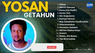 Yosan Getahun Non Stop Oromo Music  Yosan Getahun  Oromo Music [upl. by Karen]