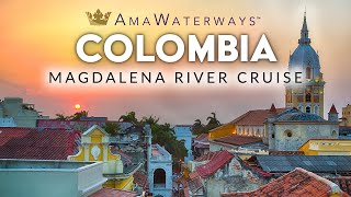 AMA WATERWAYS  Explore Colombia along the Magdalena River with AmaWaterways Debuting in 2024 [upl. by Hamlet]