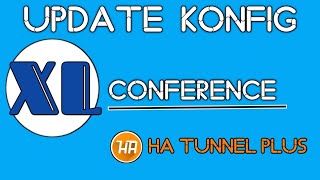 26 November 2024 II Update conpig XL conference II ha tunnel plus [upl. by Scheer208]