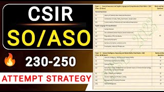 CSIR SOASO 230250 Attempt Strategy  CSIR SO ASO Preparation Strategy  csir strategy ssc [upl. by Einaoj]