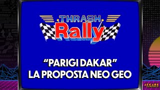 PARIGI DAKAR  LA PROPOSTA NEO GEO  THRASH RALLY Longplay [upl. by Luz261]