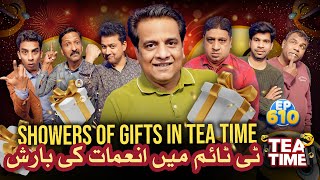 Tea Time Me Hoe Inamat Ki Barish  Showers Of Gifts  Tea Time Ep 610 [upl. by Femmine]