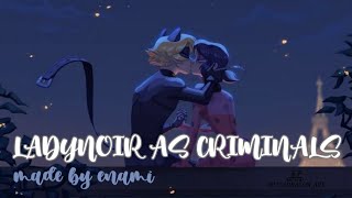 LADYNOIR AS CRIMINALS  EPISODE 3 SEASON 1 🪻 [upl. by Euqinehs]