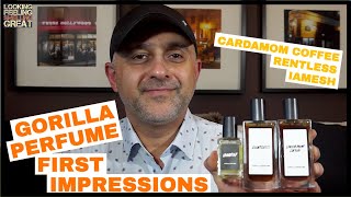 Gorilla Perfume Cardamom Coffee Rentless IAMESH First Impressions  Samples GVWY [upl. by Einoj]