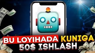 📌YANGI BOT ORQALI HAR KUNI 50 ISHLASHNI BOSHLANG✅YANGI BOT INTERNETDA SARMOYASIZ PUL ISHLASH [upl. by Kath814]