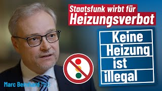 Staatsfunk wirbt für Heizungsverbot – Keine Heizung ist illegal ♨️ [upl. by Aenad648]