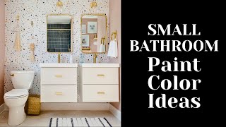 Small Bathroom Paint Color Ideas  Small bathroom color ideas [upl. by Egan]