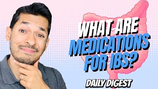 What Are Medications For IBS [upl. by Bein]