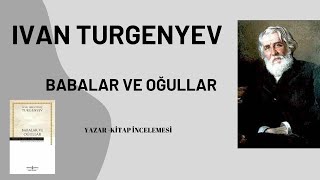 TURGENYEVampBABALAR VE OĞULLAR [upl. by Donahue]