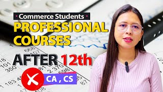 Top 5 Professional Commerce course  After 12 Course Commerce  Best Courses Commerce Students [upl. by Kries186]