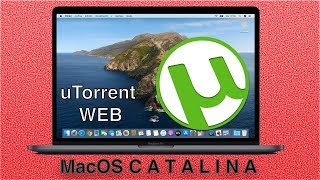 Como es el nuevo uTORRENT Web en MacOS Catalina [upl. by Dorsy388]