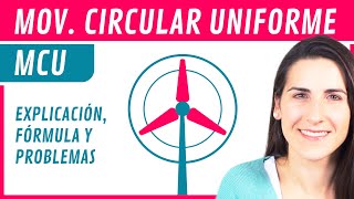 MCU Movimiento CIRCULAR Uniforme ⏺ Explicación Fórmulas y Ejercicios [upl. by Eisenhart]