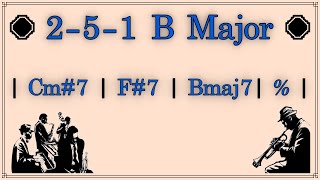 251 B Major Backing Track [upl. by Kohcztiy852]