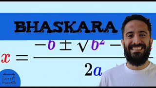 Bhaskara ➕ ➖ La formula de Bhaskara [upl. by Delanos783]