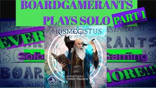 Trismegistus Solo Playthrough Part 1 [upl. by Bohannon514]