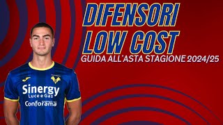 6 DIFENSORI LOW COSTS DA PRENDERE IN CONSIDERAZIONE quotGuida allasta stagione 202425quot [upl. by Leiram118]