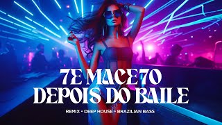 TE MACETO DEPOIS DO BAILE   MC RODRIGO DA CN  REMIX ELETRÔNICO  DEEP HOUSE  BRAZILIAN BASS [upl. by Torrance495]