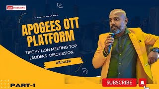 APOGEES OTT  TRICHY LION MEETING  TOP LEADERS MEETING PART1apogeesottapogeesmedia [upl. by Conn]