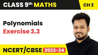 Polynomials  Exercise 23  Class 9 Maths Chapter 2 [upl. by Worsham]