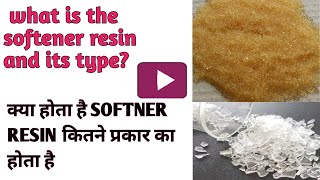 Softener Resin [upl. by Coyle512]