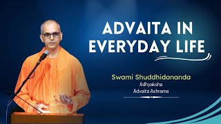 Advaita in Everyday Life in English by Swami Shuddhidananda [upl. by Amekahs]