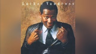 Luther Vandross  Never Too Much Reversed [upl. by Ahsemaj]