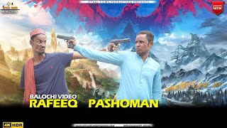 Rafeeq Pashoman  Episode 393  Balochi Comedy Video  2023 basitaskani rafeeqbaloch [upl. by Peter599]