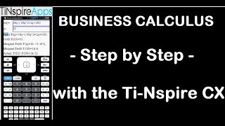 Business Calculus  Step by Step  for the TINSpire CX CAS [upl. by Arette]