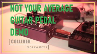 COLLIDER Delay  Reverb Demo  Not Your Average Guitar Pedal Demo [upl. by Pall387]