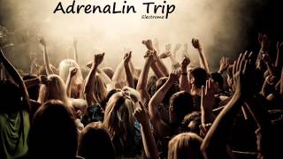 Dj Dogukan Ati  Adrenalin Trip Electro [upl. by Letsirk348]