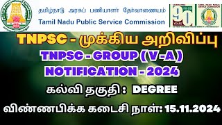 TNPSC 2024  TNPSC GROUP VA Notification Out  Junior Assistant  TNPSC 2025 tnpscgroup5 tnpsc [upl. by Mosenthal]