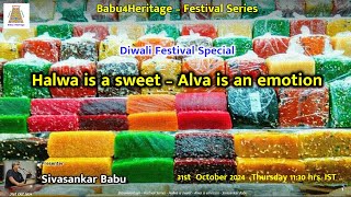 B4H Festival Series 01 Diwali Halwa Sivasankar Babu 20241031 [upl. by Llirrehs]