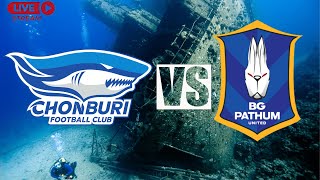 🔴Live  CHONBURI FC vs BG PATHUM UNITED  THAI LEAGUE 1 202324 [upl. by Geller]