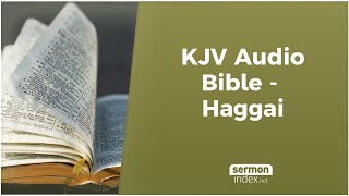 KJV Audio Bible  Haggai [upl. by Sylvanus]