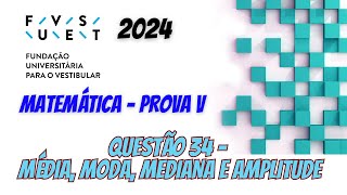 FUVEST 2024  GABARITO DE MATEMÁTICA  QUESTÃO 34 PROVA V [upl. by Livy978]