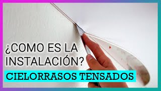 Cielorraso Tensado ⏩ TODO el SISTEMA ✅ Como es la INSTALACIÓN ✅ Es RESISTENTE el TECHO TENSADO [upl. by Cuthburt]