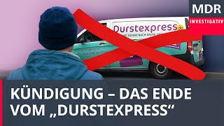 Kündigung  das Ende beim quotDurstexpressquot [upl. by Eli]