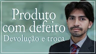 Produto com defeito o que fazer Como trocar [upl. by Alacim879]