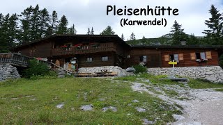 Pleisenhütte 1757m Karwendel  Tirol Österreich [upl. by Ahsimak]